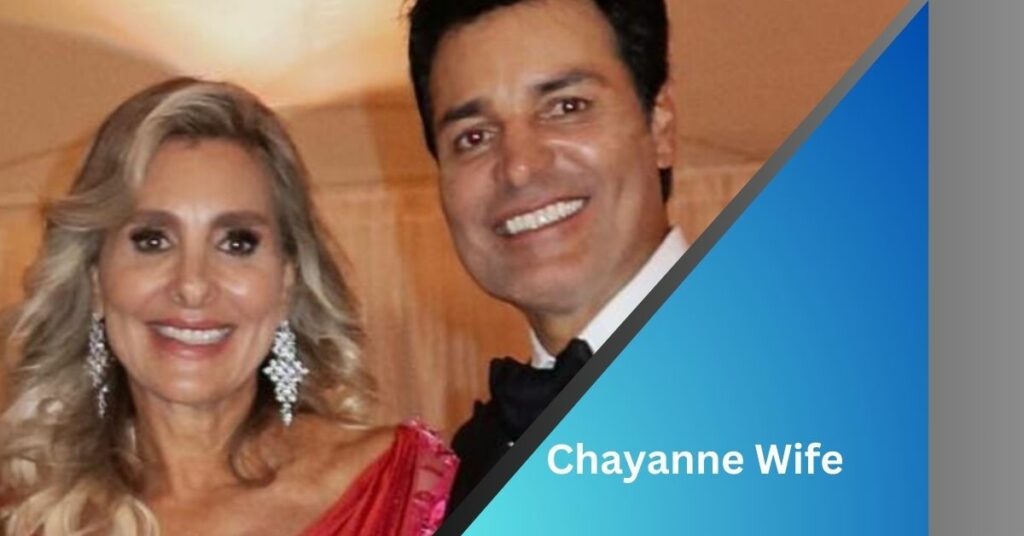 Chayanne Wife