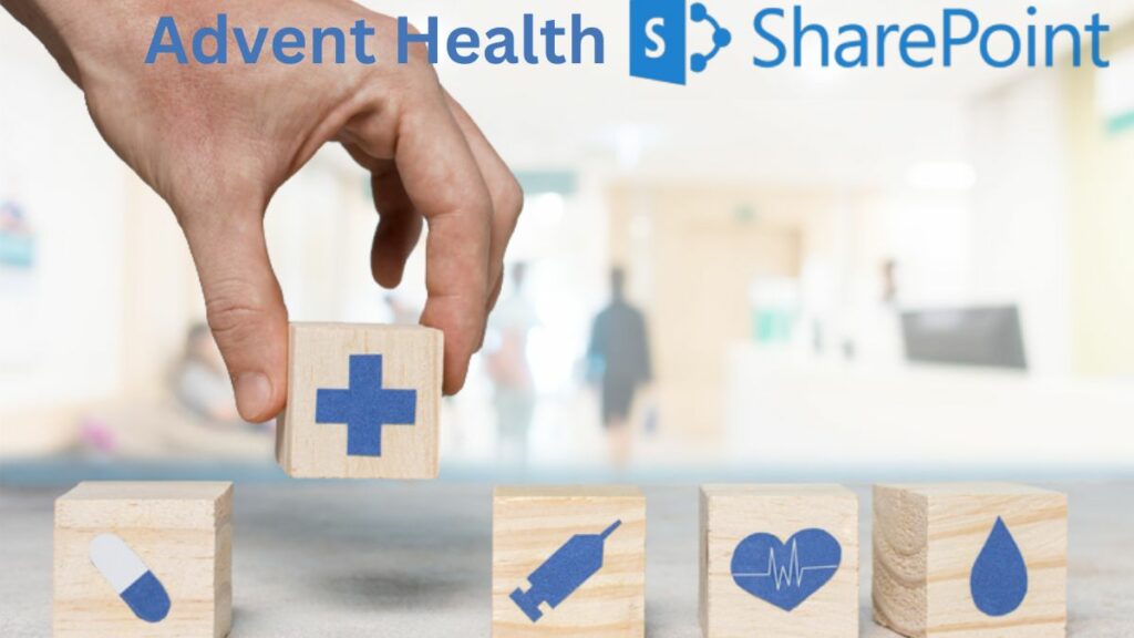 Collaborative Features Of AdventHealth SharePoint