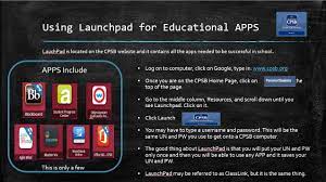 When Do I Use The Cpsb Launchpad